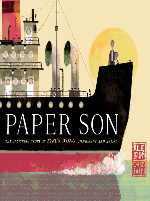 Title details for Paper Son by Julie Leung - Available